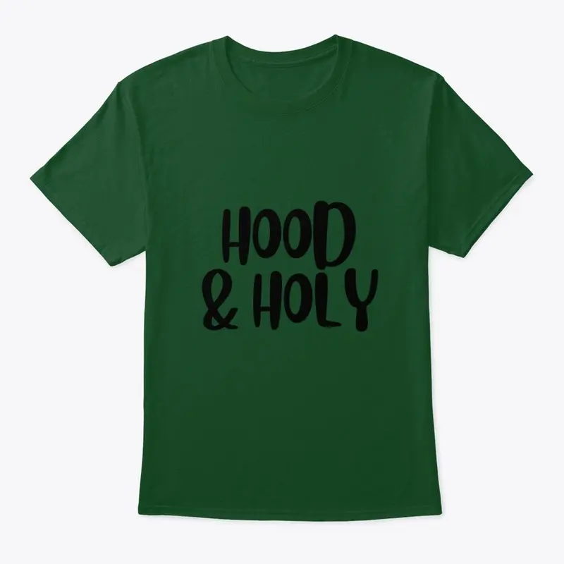 Hood & Holy