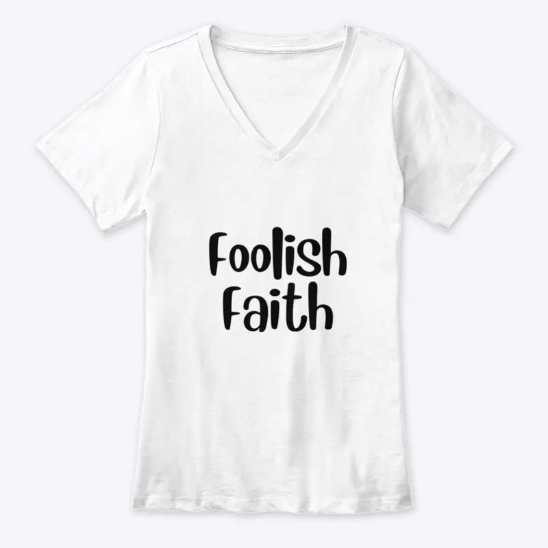 Foolish Faith