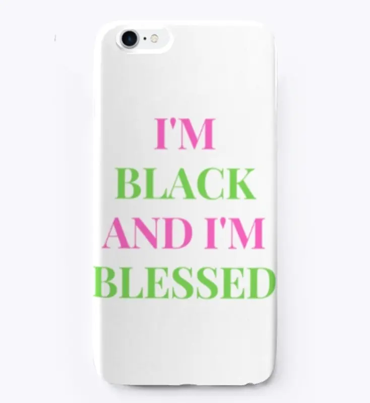 Black and Blessed/Pink & Green